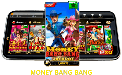 slotxo-money bang bang